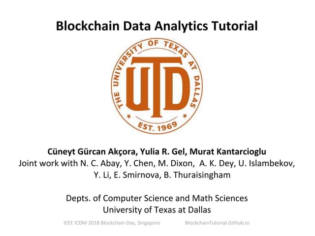 IEEE ICDM 2018 Tutorial on Blockchain Data Analytics