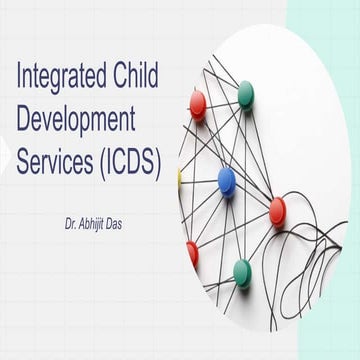 Integrated Child Development Services (ICDS)