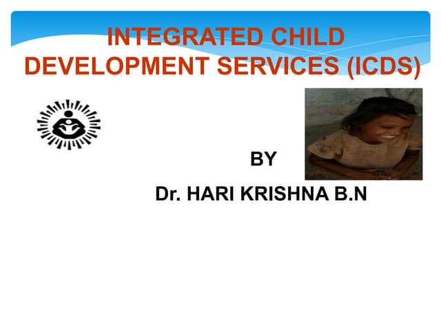 Integrated child development services | PPTX
