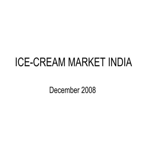 Ice Cream Market