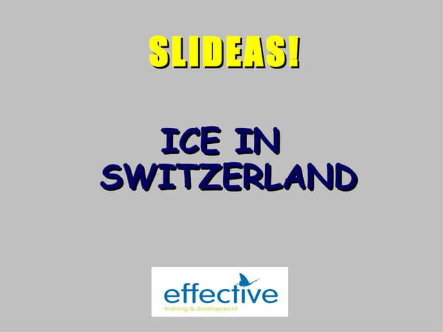 Ice In Switzerland