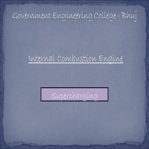 Supercharging | Internal Combustion Engine