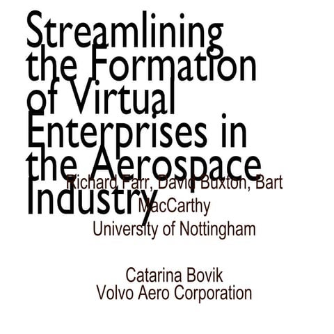 Aerospace Virtual Enterprise Formation