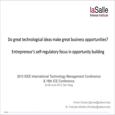 Do great technological ideas make great business opportunities? Entrepreneur’...