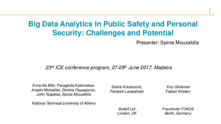 Big Data Analytics In Public Safety And Personal Security Challenges
