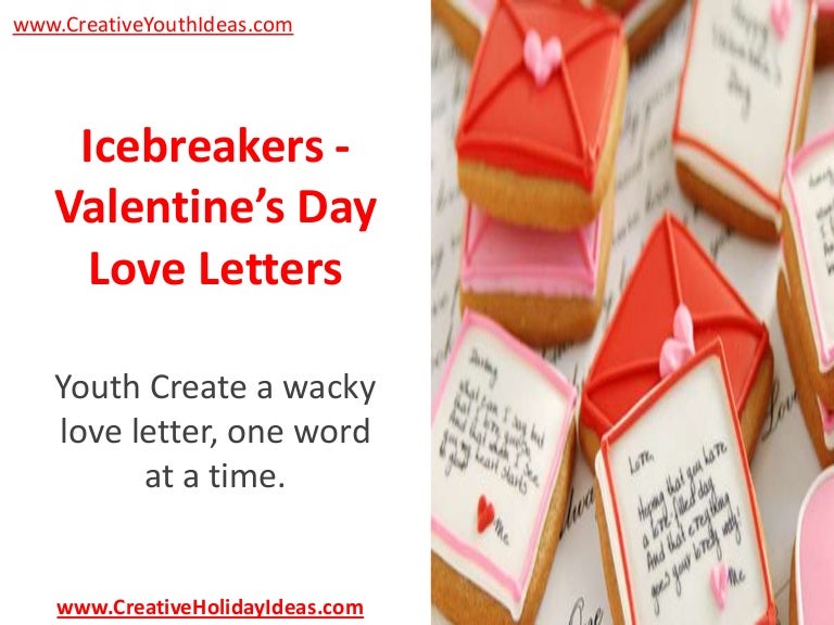 Icebreakers Valentine’s Day Love Letters