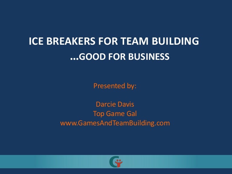 Ice breakers are good for business
