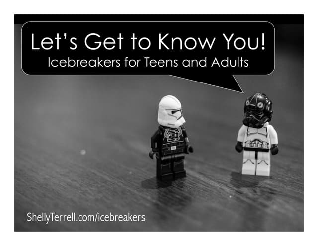 Icebreakers for Teens and Adults