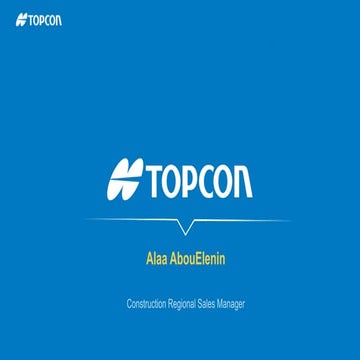 Construction technology I Topcon machine control I Alaa AbouElenin