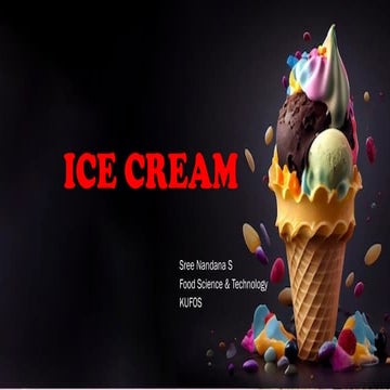 TECHNOLOGY OF ICE CREAM PRODUCTION