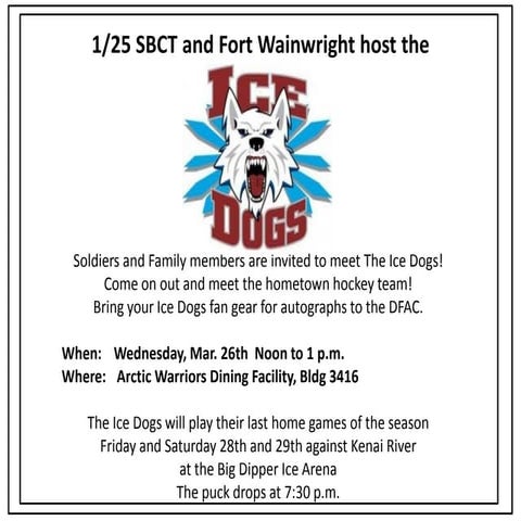 Ice dog outreach at the dfac 