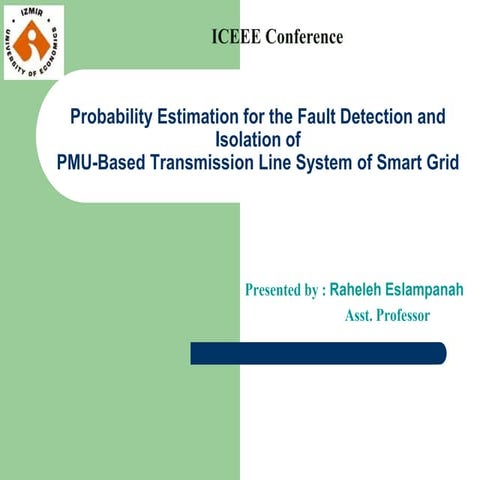 Probability Estimation for the Fault Detection and Isolation of PMU-Based Tra...