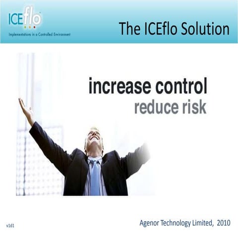 ICEflo Implementation Management Solution V1d1