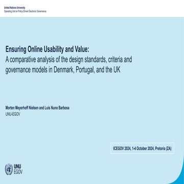 Ensuring Online Usability and Value:A comparative analysis of the design standards, criteria and governance models in Denmark, Portugal, and the UK