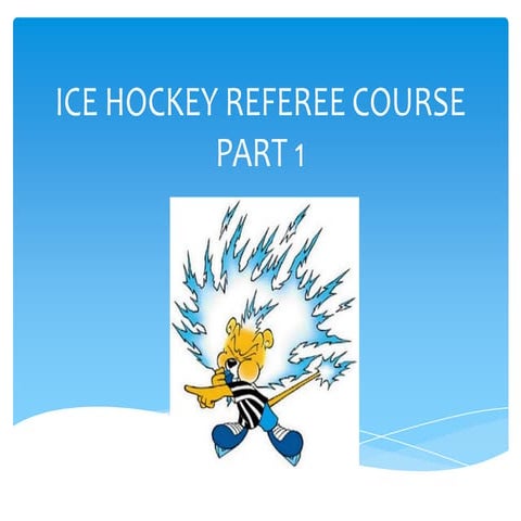 Ice hockey Referee Course - Part 1