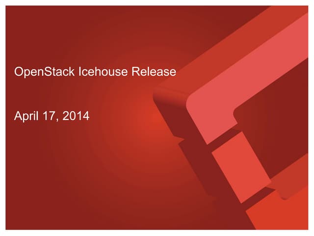 OpenStack Icehouse Overview