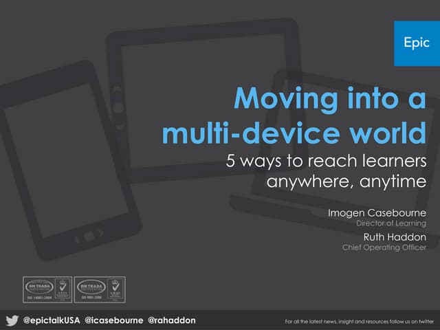 Moving to a multi-device world