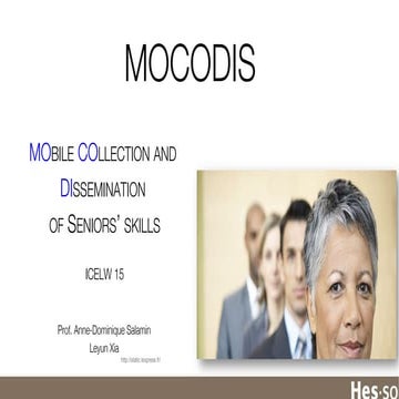MOBILE COLLECTION AND DISSEMINATION OF SENIORS’ SKILLS