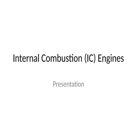 Introduction to IC Engine | PPTX