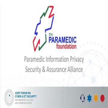Paramedic Information Privacy Security and Assurance Alliance iCERT 2015