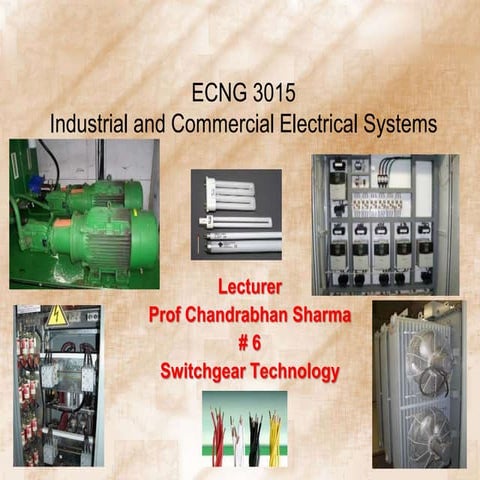 ECNG 3015 chapter 6 - switchgear technology | PPSX