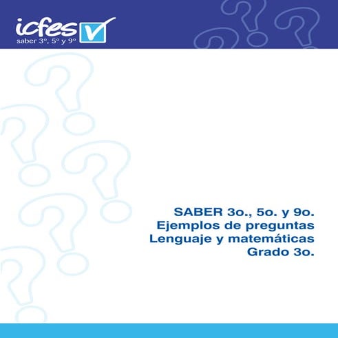 Icfes pruebas saber lenguaje y matemáticas de 3° y  5°
