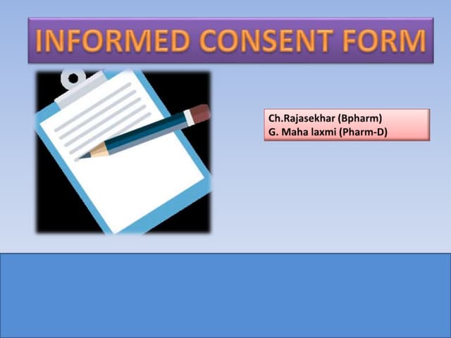 Informed Consent Process And Procedure Pptx