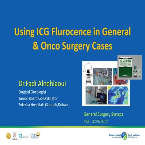ICG Florence in general and onco surgery