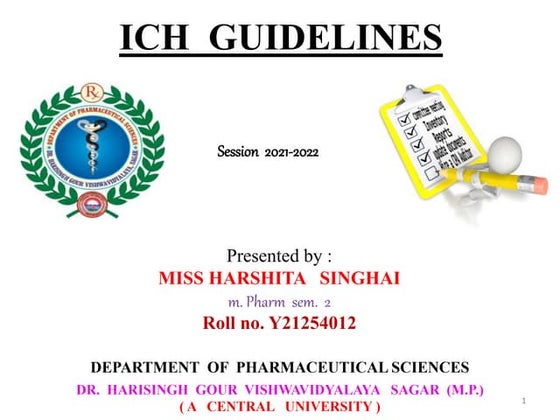 ICH [ Q ] Guidelines | PPTX