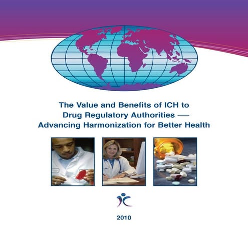 ICH 20th Anniversary_value_benefits_of_ich_for_regulators