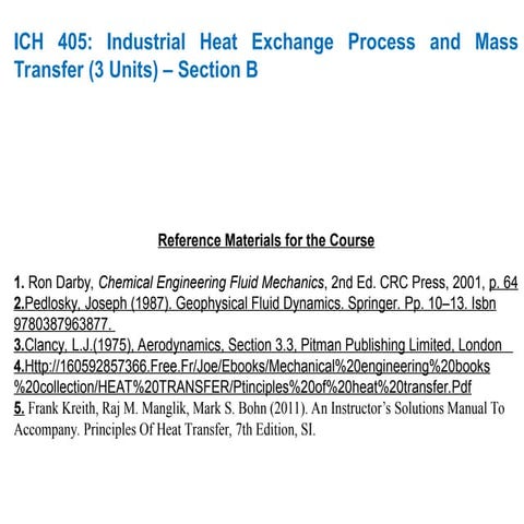 Fundamentals of Heat and Mass Transfer: Principles & Industrial Applications