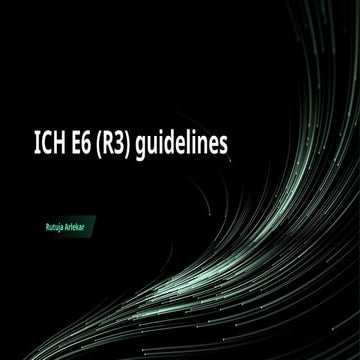 Brief Introduction to ICH E6 (R3) guidelines