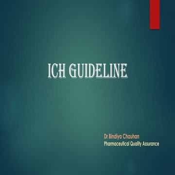 ICH Guidelines: Brief overview QSEM.pptx