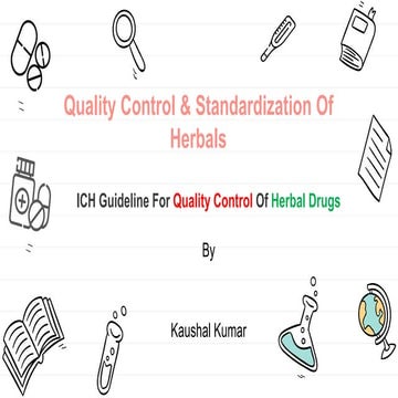 ICH Guideline For Herbal Drugs.pptx