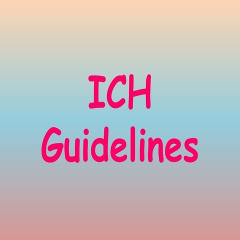 ICH Guidelines