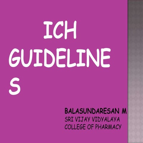 ICH GUIDELINES.pptx