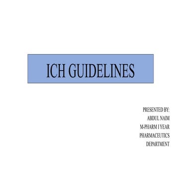 ICH GUIDELINES.pptx