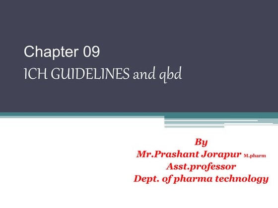 ICH [ Q ] Guidelines | PPTX