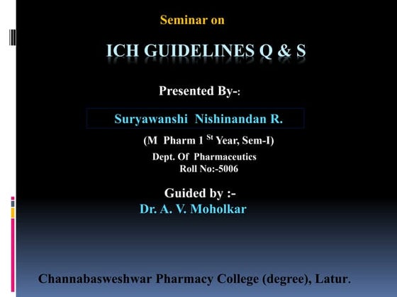 ICH [ Q ] Guidelines | PPTX