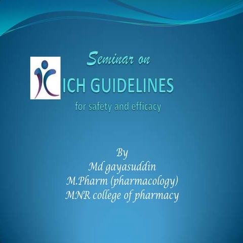 Ich guidelines seminar