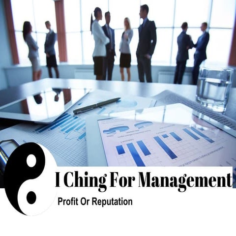 I ching for management   30 min introduction