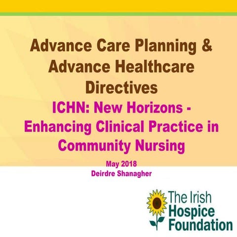 Advance Care Planning & Advance Healthcare Directives