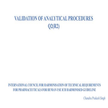 VALIDATION OF ANALYTICAL PROCEDURES Q2(R2) | PPTX | Chemistry | Science