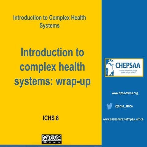 Introduction to Complex Health Systems: wrap-up 