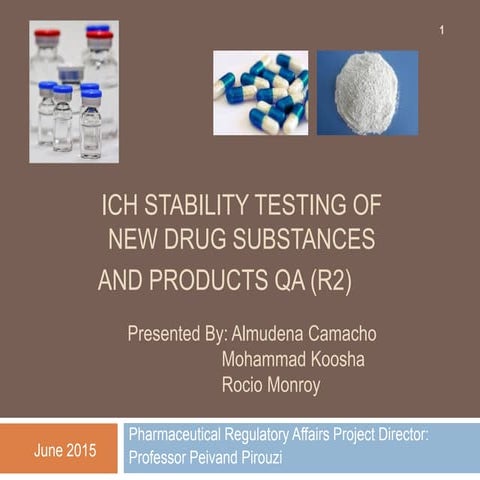ICH Stability testing of new drug substances and products QA (R2) - 2015