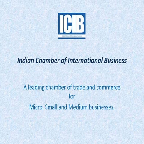Indian chamber of international business (ICIB)