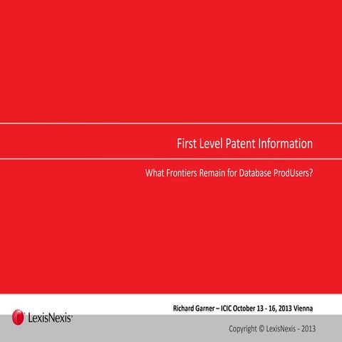 ICIC 2013 Conference Proceedings Richard Garner (LexisNexis)