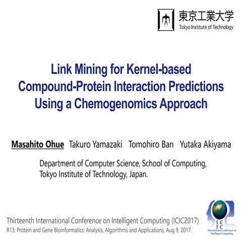 Link Mining for Kernel-based Compound-Protein Interaction Predictions Using a...