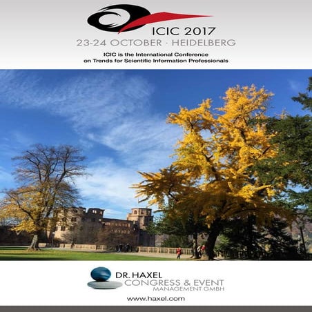 ICIC 2017 in Heidelberg. The International Conference on Trends for Scientifi...