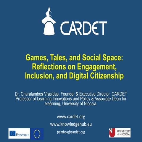 Games, Tales, and Social Space: Reflections on Engagement, Inclusion, and Dig...